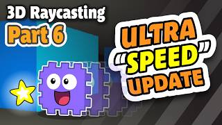 ULTRA FAST Raycasting in Scratch - Unmissable E6 Update