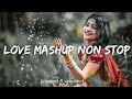 English Hindi Mix Songs 2024 Love mashup [slowed & reverb] 2024 Best Songs Ever.