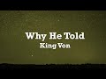 King Von - Why He Told - Lyrics