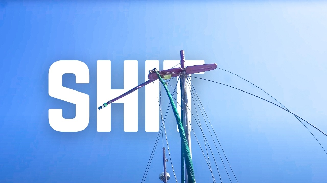 Sailing Gone Wrong: OUR MAST BROKE! — Sailing Yabá 228