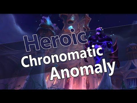 Sunbrace vs Chronomatic Anomaly - Heroic