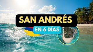 SAN ANDRÉS y Providencia en 6 días: 🌴GUÍA COMPLETA🇨🇴