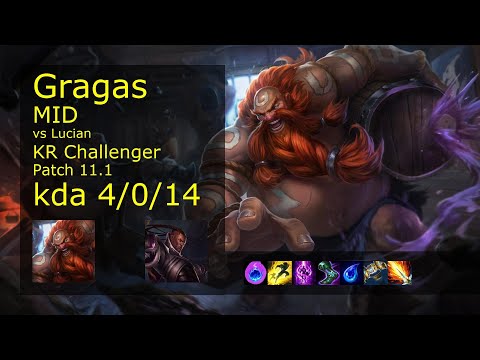 Gragas Mid vs Lucian - KR Challenger 4/0/14 Patch 11.1 Gameplay // [롤] 그라가스 vs 루시안 미드