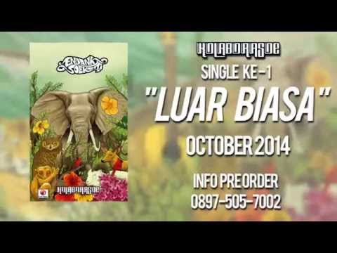 Endank Soekamti feat  Kemal Palevi - Luar Biasa Lyric Video