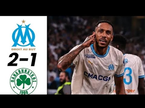 Marseille Vs Panathinaikos 2- 1 résumé buts 2023