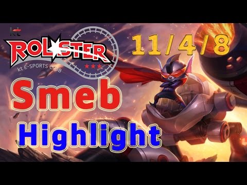 Highlight KT Rolster Smeb Rumble TOP vs Maokai Patch 7.2