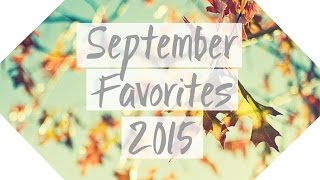 September Favorites 2015