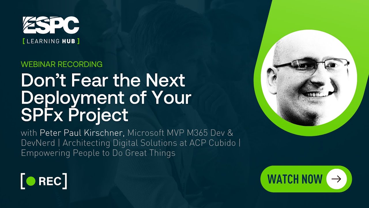 Don’t Fear the Next Deployment of Your SPFx Project