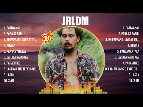 JRLDM Greatest Hits Playlist Full Album ~ Top 10 OPM Songs Collection Of All Time