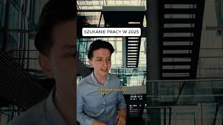 Szukanie pracy w 2025...