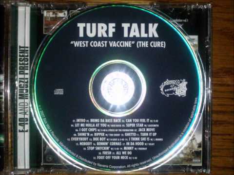 Turf Talk ft E-40 & B-Legit • Doe Boy [MMVII]
