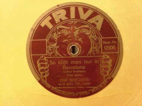 Eric Borchard - So küßt man nur in Barcelona