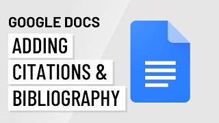 Google Docs: Adding Citations & Bibliography