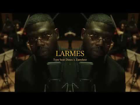 (FREE) Type beat Dinos x Zamdane "LARME"