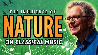 How Did Nature Inspire the Music of the 1800s?