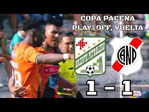 EXTENDED SUMMARY: Oriente Petrolero 1 - 1 Nacional Potosí | Copa Paceña, Play-Off, Second Leg