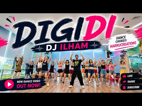 DIGIDI DIGIDI | DJ ILHAM | Full Dance | Zumba Workout | Harrucreations
