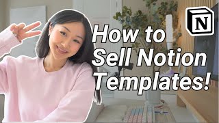 How I Make and Sell Notion Templates (Behind the Scenes, Step by Step!)