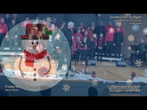 OnnenChor Stuttgart - Frosty the Snowman