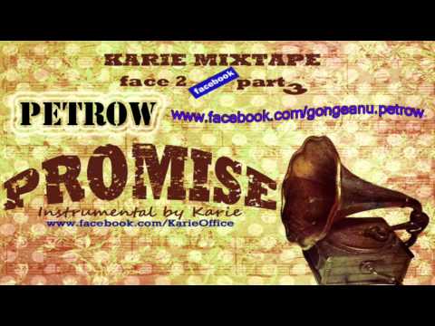 Petrow - Promise ( Produs de Karie )