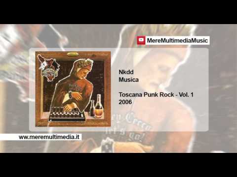 08 - Nkdd - Musica - Toscana Punk Rock - Volume 1