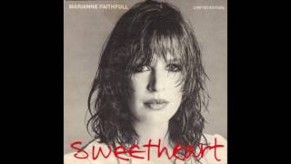 Marianne Faithfull - Sweetheart
