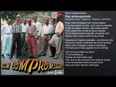 Sem Compromisso - Paz enlouquecida (1996)