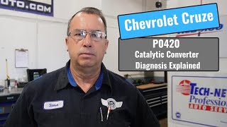 Chevrolet Cruze P0420 Catalytic Converter Diagnosis Explained