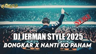 Download lagu DUGEM JERMAN STYLE 2026 DJ BOGKAR X NANTI KO PAHAM NEW DEFU mp3 Download lagu DUGEM JERMAN STYLE 2026 DJ BOGKAR X NANTI KO PAHAM NEW DEFU mp3