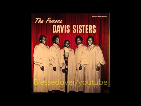 The Famous Davis Sisters - Stand By Me