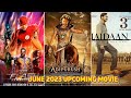 Upcoming Films And Series In June 2023