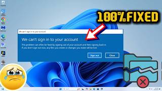 We Can't Sign Into Your Account Windows 11