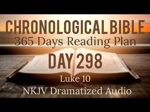 Day 298 - One Year Chronological Daily Bible Reading Plan - NKJV Dramatized Audio Version - Oct 25