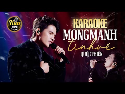 Karaoke Mong Manh Tình Về - Quốc Thiên | Karaoke Nhạc Trẻ Tone Nam | Kun Chan Karaoke