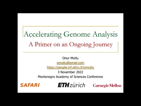 Accelerating Genome Analysis - Montenegro Academy of Sciences Conference, 3.11.2022