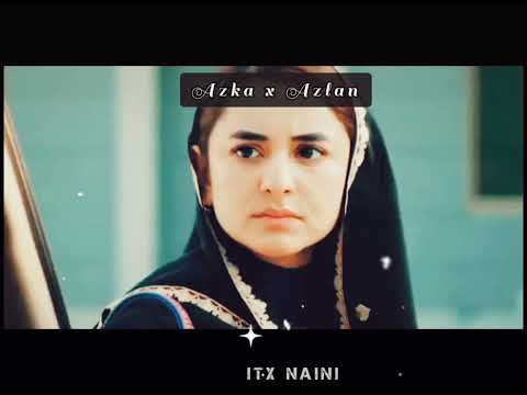 Azka and Azlan || Ishq e laa || Best Scenes of Azkan #yumnazaidi #azansamikhan #ishqelaa