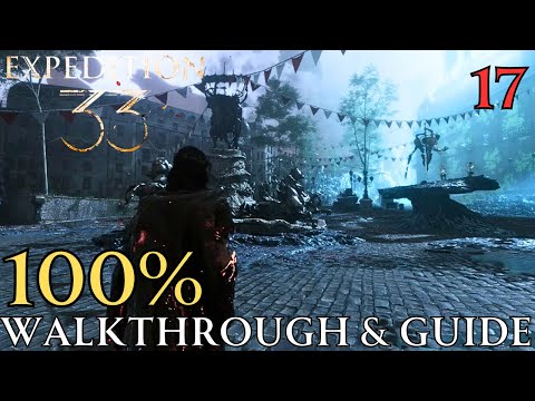 Clair Obscur Expedition 33 100% Part 17 ( Final ) : Lumiere & Platinum Trophy Walkthrough & Guide