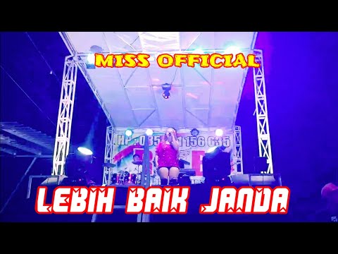 LEBIH BAIK JANDA _Cover_ Neng icha •||MISS OFFICIAL/R&B DANGDUT ELEKTON TERLARIS