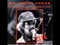 Gil Scott-Heron - Gun (Live)