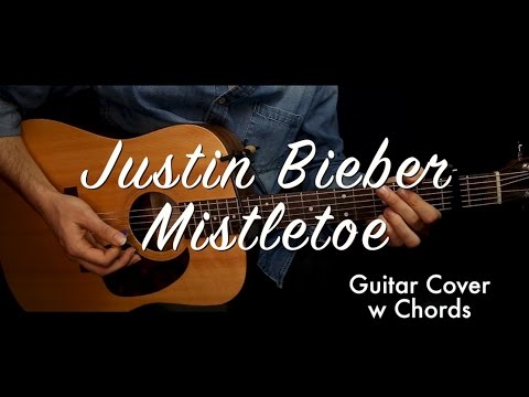 Justin Bieber - Mistletoe guitar cover/guitar (lesson/tutorial) w Chords /play-along/