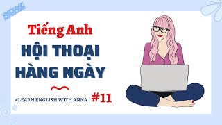 (11) Học Tiếng Anh hội thoại hằng ngày | Everyday English Conversations