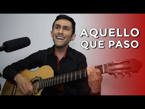 Aquello Que Pasó - Ke Personajes