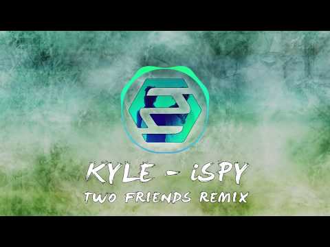 KYLE ft. Lil Yachty - iSpy (Two Friends Remix)