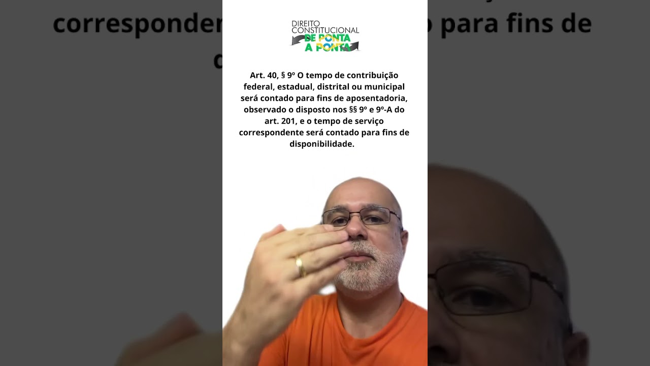 Bora estudar o artigo Art. 40, § 9º da CF?