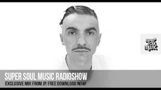 SUPER SOUL MUSIC RADIOSHOW #41 mixed by JP (Vinyl Junkies Record Store, UK)