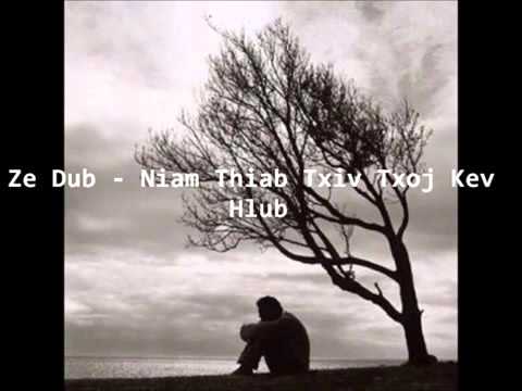 Ze Dub Vol  2   Niam Thiab Txiv Txoj Kev Hlub Low