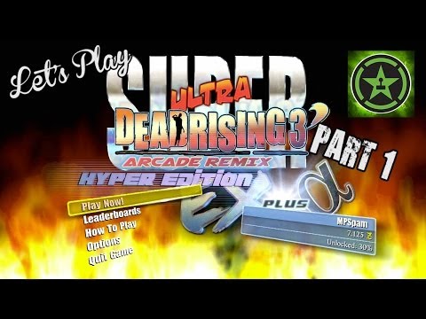 Let's Play - Dead Rising 3 Super Ultra Arcade Remix Hyper Edition EX Plus Alpha Part 1