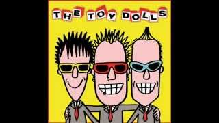 The Toy Dolls - Marty's Mam