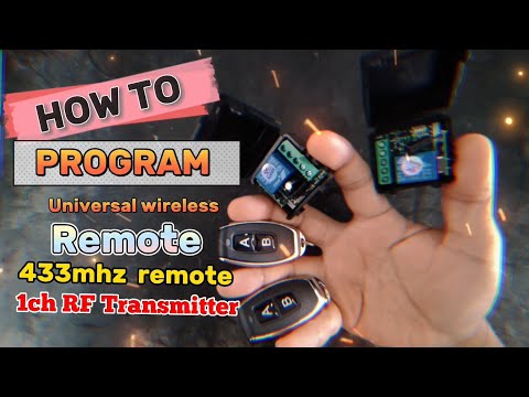 How to program a Universal RF Transmitter using 433mhz remote control.
