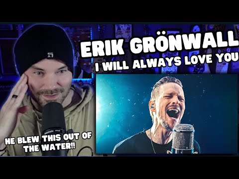 Metal Vocalist First Time Reaction -  Erik Grönwall - Rock singer performs I Will Always Love You